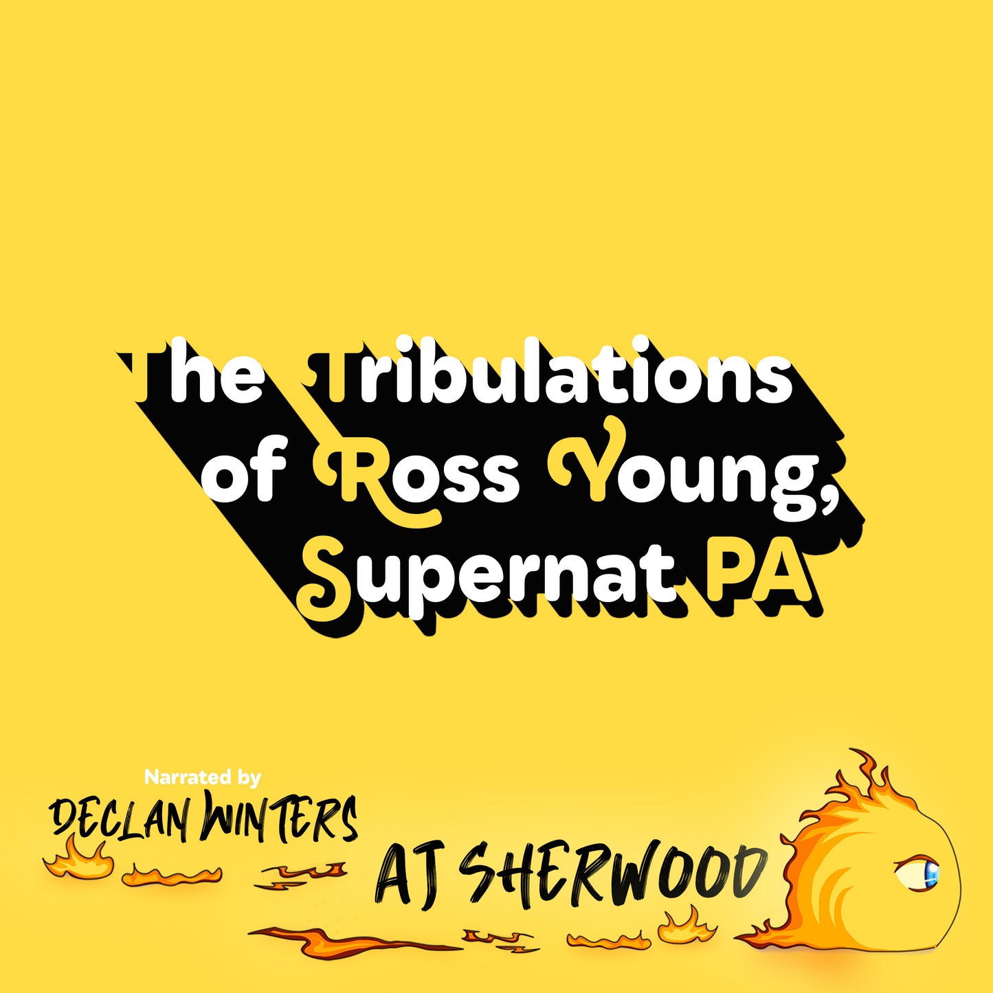 AUDIOBOOK - The Tribulations of Ross Young, Supernat PA: The Complete Collection