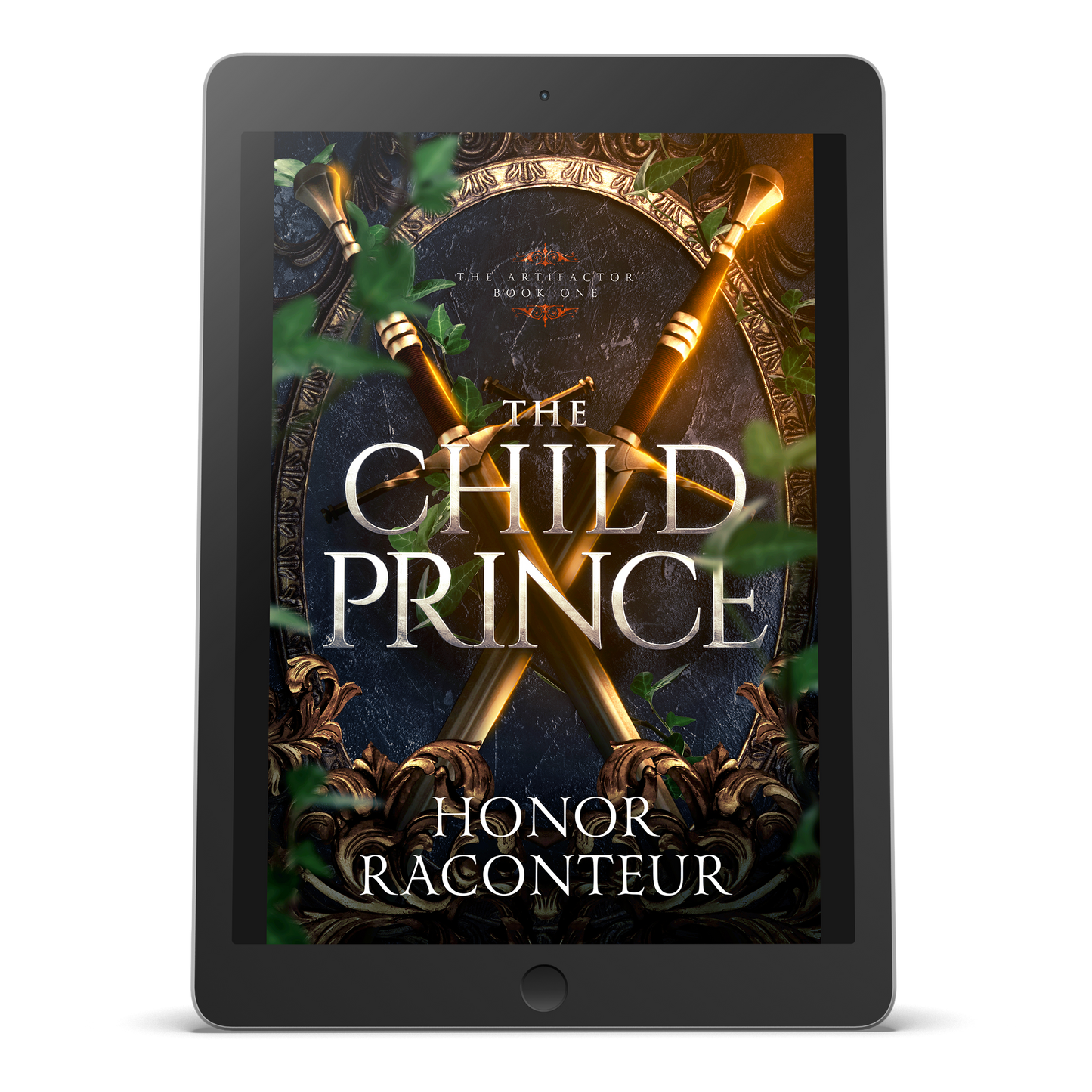 EBOOK - The Child Prince: The Artifactor Book 1
