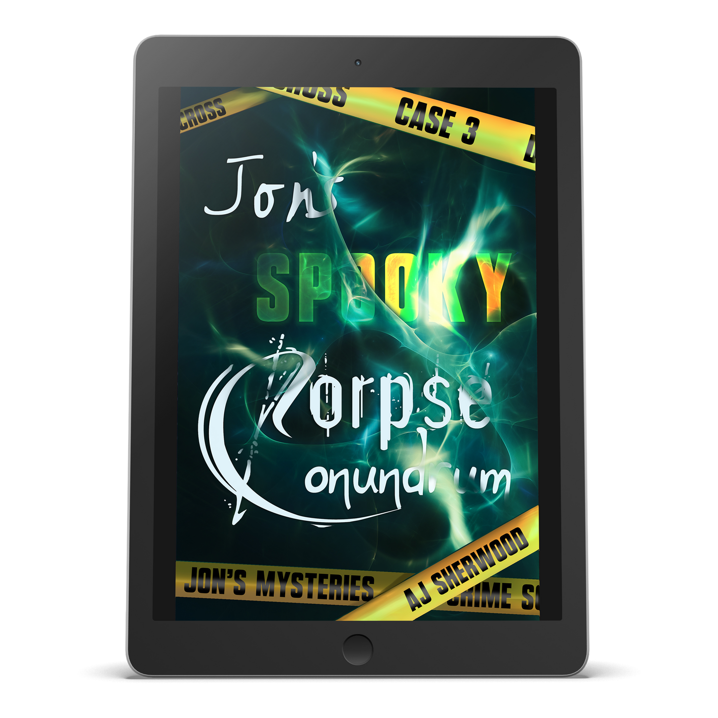 Ebook - Jon's Spooky Corpse Conundrum: Jon's Mysteries Book 3