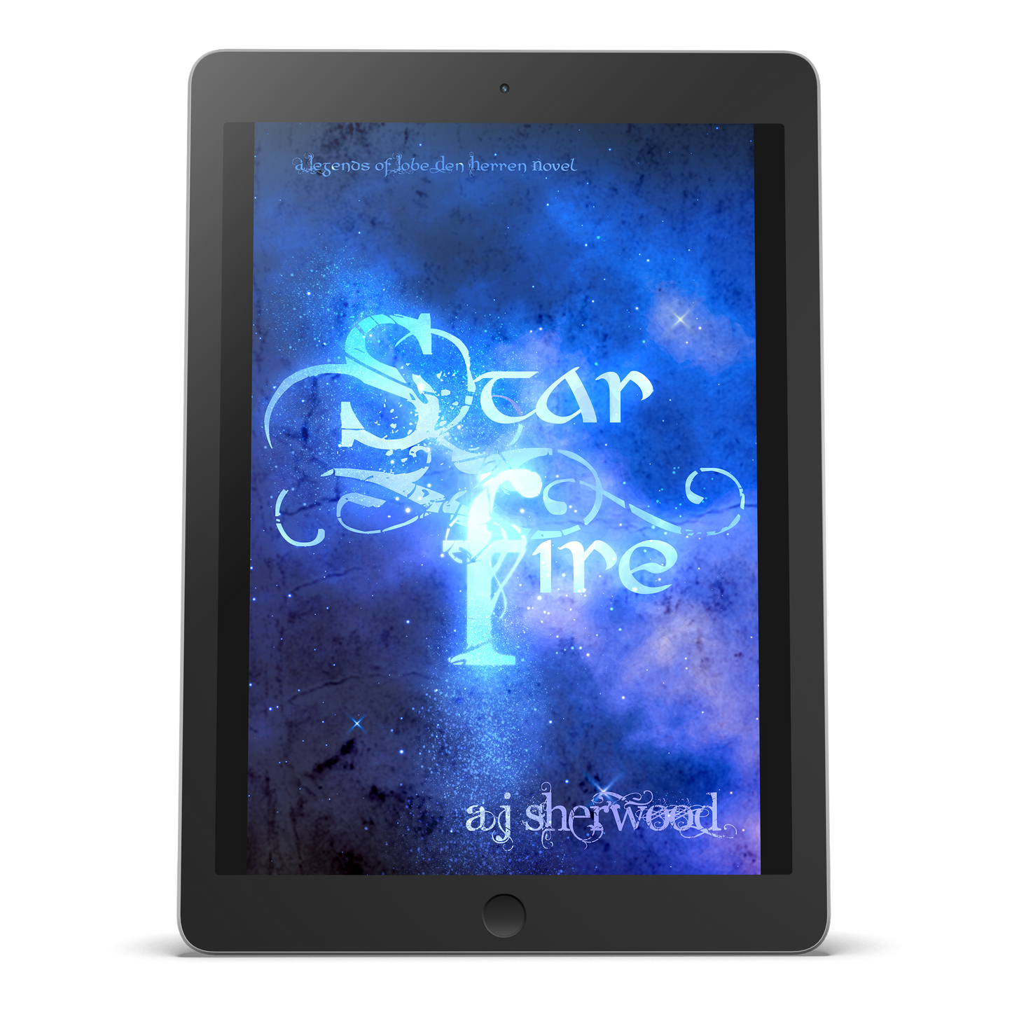 Ebook - Starfire: Legends of Lobe den Herren Book 3
