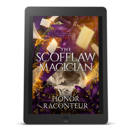 EBOOK - The Scofflaw Magician: The Artifactor Book 3