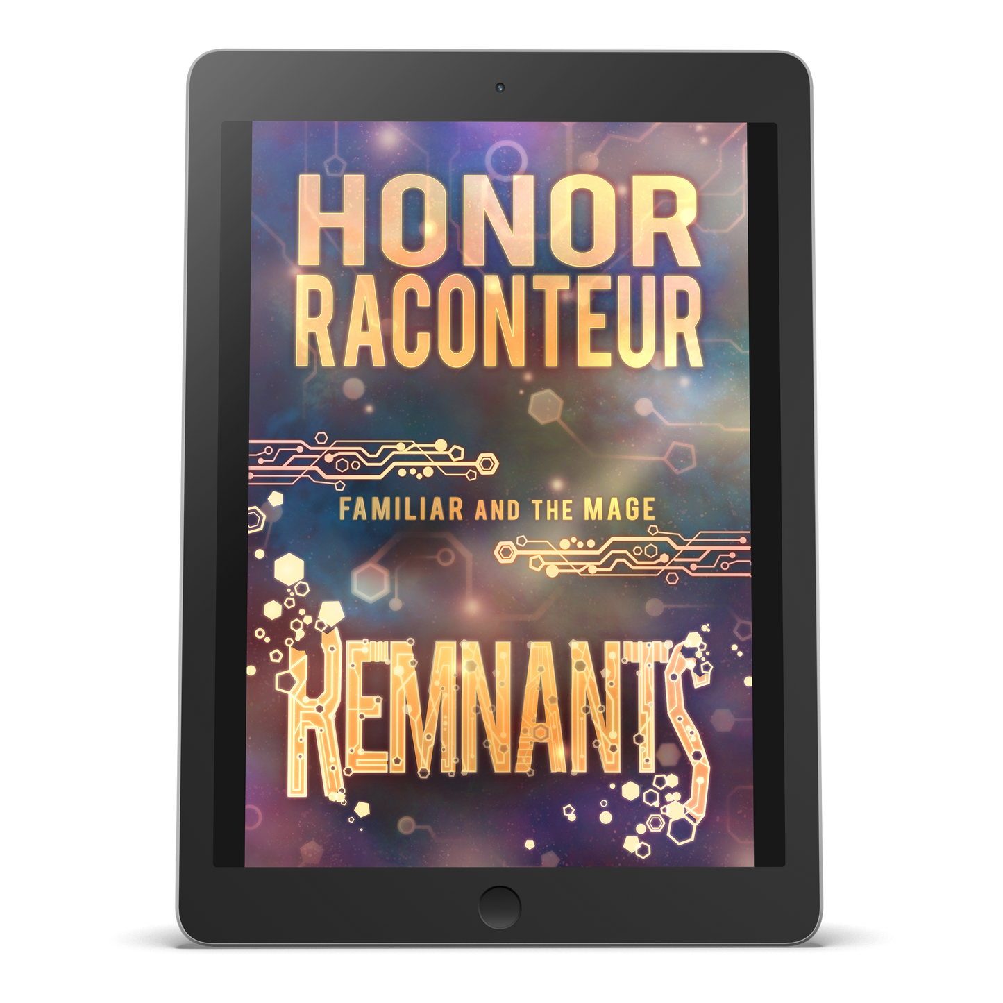 EBOOK - Remnants: Familiar and the Mage Book 3