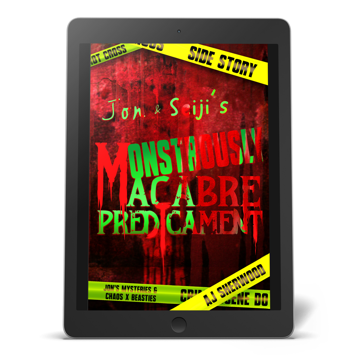 Ebook - Jon and Seiji's Monstrously Macabre Predicament!: A Jon's Mysteries Short Story