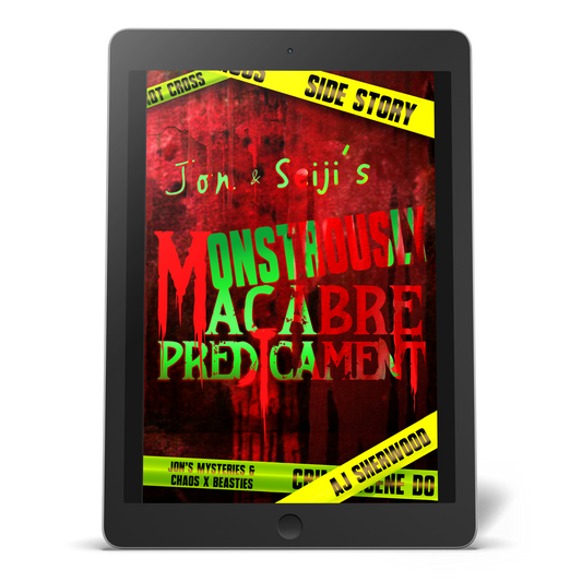 Ebook - Jon and Seiji's Monstrously Macabre Predicament!: A Jon's Mysteries Short Story