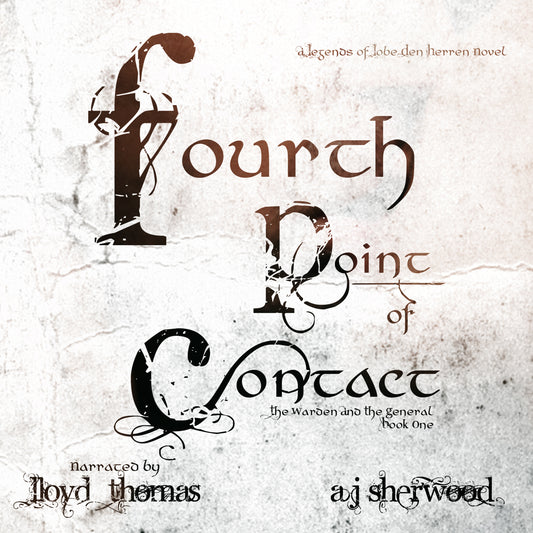 AUDIOBOOK - Fourth Point of Contact: Legends of Lobe den Herren Book 1